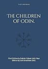 The Children of Odin.: First Edition by Padraic Colum 1920. New Edition by Cait Greenham 2022.