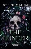 The Hunter: A Black Spades Novella (Black Spades 3.5) (Black Spades Trilogy)