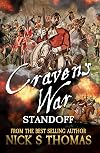 Craven's War: Standoff, Book 9