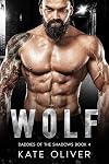 Wolf (Daddies of the Shadows Book 4)