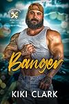 Banger (Blue Collar Hearts #2)