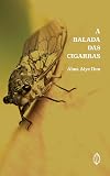 A balada das cigarras (Portuguese Edition)