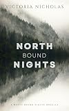 North Bound Nights
