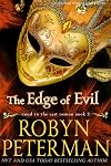 The Edge of Evil: A Paranormal Women's Fiction Novel: Good To The Last Demon Book Two