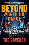 Beyond Worth Uh' Dance Book 2 ("OTD" Off The Dribble)