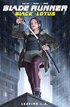 Blade Runner: Black Lotus Vol. 1