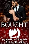 Bought : A Paranormal Romance
