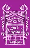 Keep It Together (The Undead Detective Agency Book 2)