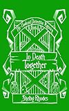 In Death Together (The Undead Detective Agency Book 3)