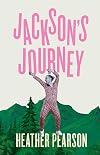 Jackson's Journey: A New Scotland Adventure