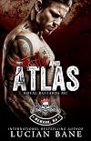 Butterfly and Atlas (Royal Bastards MC, Newark, NJ Chapter, #1)