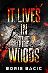 It Lives In The Woods (Creature Encounters)