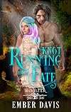 Knot Running From Fate: Monster Between the Sheets