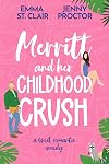 Merritt and Her Childhood Crush