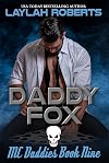 Daddy Fox (MC Daddies Book 9)