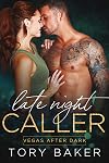 Late Night Caller (Vegas After Dark Book 2)