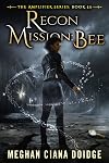 Recon Mission: Bee