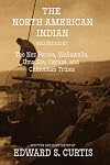 The North American Indian: Volume Eight: The Nez Perces, Wallawalla, Umatilla, Cayuse, and Chinookan Tribes