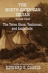 The North American Indian, being a series of volumes picturing and describing the Indians of the United States and Alaska, vol. 3