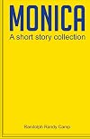 Monica: A short story collection