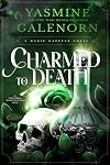 Charmed to Death