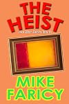 The Heist (Jack Dillon Dublin Tales Book 14)