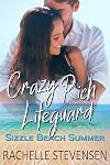 Crazy Rich Lifeguard: Sizzle Beach