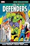 Defenders Epic Collection: The Day Of The Defenders (Defenders (1972-1986))