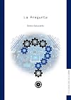 La Pregunta (Spanish Edition)