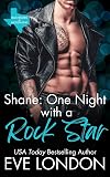 Shane: One Night with a Rocker