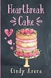 Heartbreak Cake