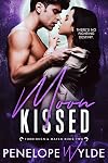 Moon Kissed: A Steamy Werewolf Shifter Romance (Forbidden and Mated Book 2)