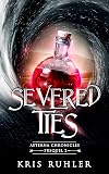 Severed Ties (Aeterna Chronicles, #0.5)