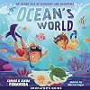 Ocean's World Educator's Guide: An Island Tale of Discovery and Adventure (Ocean’s World)