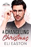 A Changeling Christmas