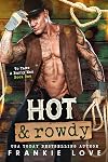 Hot and Rowdy (To Tame a Burly Man Book 1)