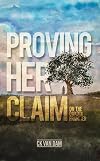 Proving Her Claim: On the Dakota Frontier