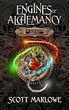 Engines of Alchemancy: The Alchemancer Book One