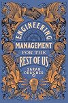 Engineering Management for the Rest of Us