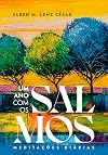 Um Ano com os Salmos: Meditações diárias (Portuguese Edition)