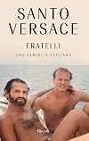 Fratelli: Una famiglia italiana
