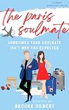 The Paris Soulmate (International Soulmates)