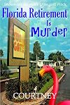 Florida Retirement Is Murder