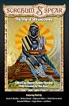 Sorghum & Spear: The Way of Silk and Stone