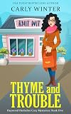 Thyme and Trouble