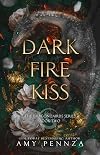 Dark Fire Kiss