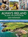 Always Ireland: An Insider's Tour of the Emerald Isle