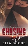 Chasing Us (Chasing Series Book 2)