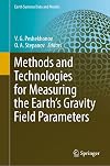 Methods and Technologies for Measuring the Earthโs Gravity Field Parameters