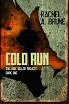 Cold Run